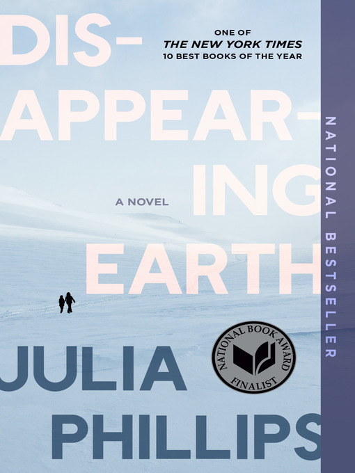 Title details for Disappearing Earth by Julia Phillips - Wait list